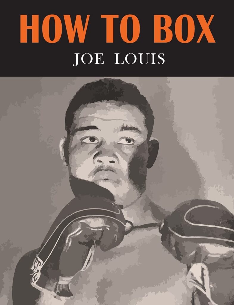 Portada del Libro How to box de Joe Louis (Sobre técnica y táctica de boxeo)